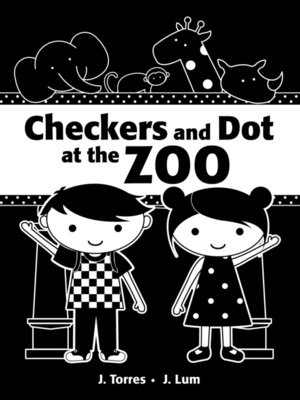 cover image of Checkers and Dot at the Zoo